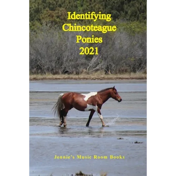 Identifying Chincoteague Ponies 2021 - Paperback