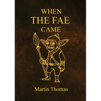 When The FAE Came - Paperback