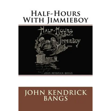 Half-Hours With Jimmieboy - Paperback