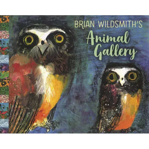 Brian Wildsmith's Animal Gallery