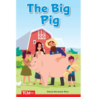 The Big Pig: Prek/K: Book 9 - Paperback