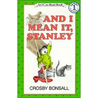 And I Mean It, Stanley - Hardcover