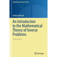 An Introduction to the Mathematical Theory of Inverse Problems - Paperback