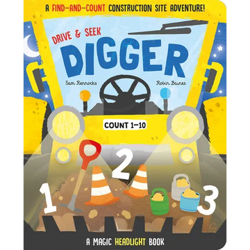 Drive & Seek Digger - A Magic Find & Count Adventure - Board Book