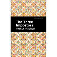 The Three Impostors - Paperback
