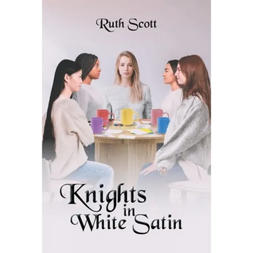 Knights in White Satin - Paperback