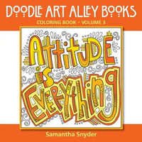 Attitude Is Everything: Coloring Book - Paperback
