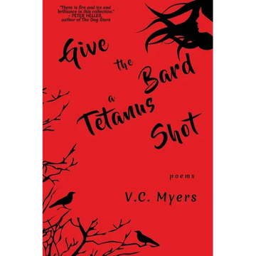 Give the Bard a Tetanus Shot - Paperback