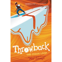 Throwback: The Chaos Loop - Paperback
