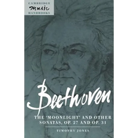 Beethoven: The 'Moonlight' and Other Sonatas, Op. 27 and Op. 31 - Paperback