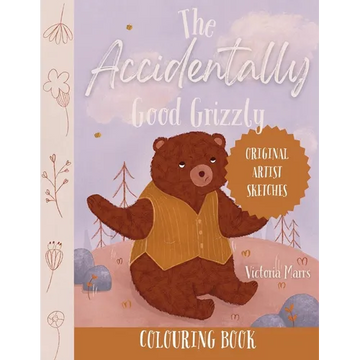 The Accidentally Good Grizzly Colouring Book - Paperback