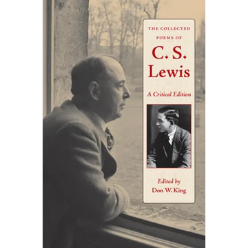 The Collected Poems of C. S. Lewis: A Critical Edition - Paperback