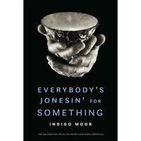 Everybody's Jonesin' for Something - Paperback