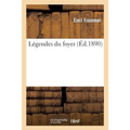 Légendes Du Foyer