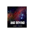 And Beyond
