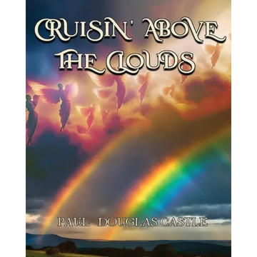 Cruisin' Above the Clouds - Paperback