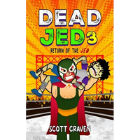 Dead Jed 3: Return of the Jed - Paperback