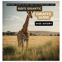 Gigi's Gigantic Giraffe Guide - Hardcover