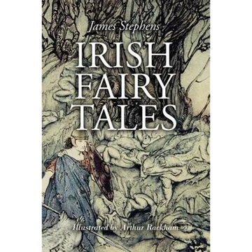 Irish Fairy Tales: Illustrated - Paperback