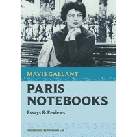Paris Notebooks: Essays & Reviews - Paperback