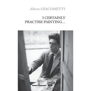 I Certainly Practise Painting... - Paperback