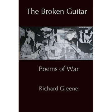 The Broken Guitar: Poems of War - Paperback