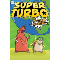 Super Turbo Protects the World - Paperback