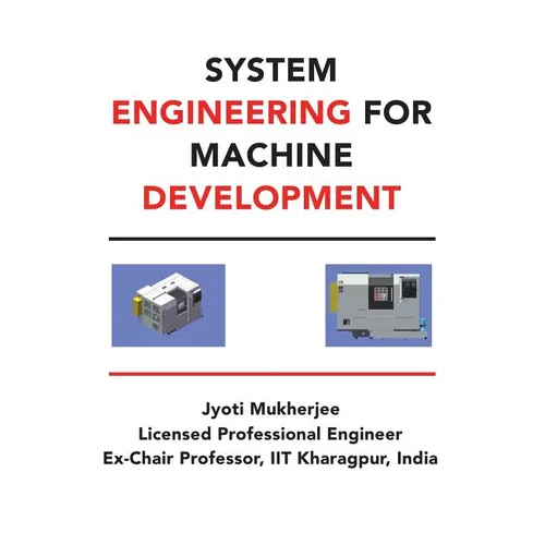 System Engineering for Machine Development