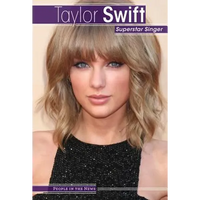 Taylor Swift: Superstar Singer - Library Binding