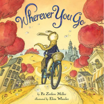 Wherever You Go - Hardcover