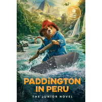 Paddington in Peru: The Junior Novel - Paperback