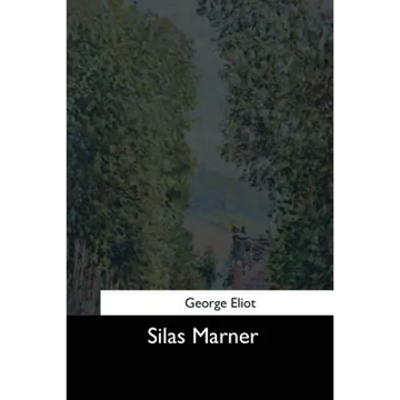 Silas Marner - Paperback