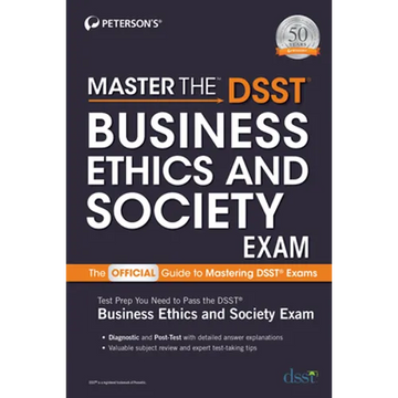 Master the Dsst Business Ethics & Society Exam - Paperback