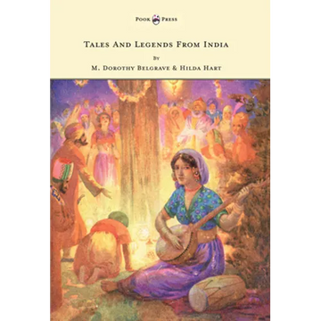 Tales and Legends from India - Illustrated by Harry G. Theaker - Hardcover