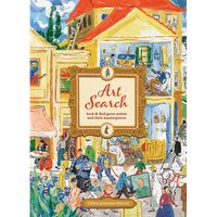 Art Search: Seek & Find Great Artists and Their Masterpieces - Hardcover