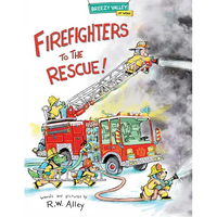 Firefighters to the Rescue! - Hardcover