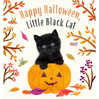 Happy Halloween, Little Black Cat: A Board Book - Board Book