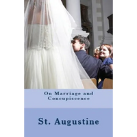 On Marriage and Concupiscence - Paperback