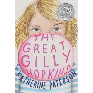 The Great Gilly Hopkins: A Newbery Honor Award Winner - Paperback