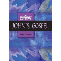 Friendly Guide to John's Gospel - Paperback