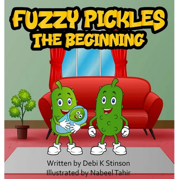Fuzzy Pickles The Beginning - Hardcover