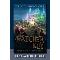 The Watcher Key: Light Training Manual: Educator's Guide - Paperback