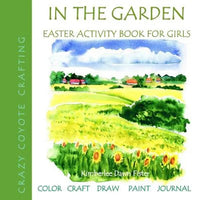 In the Garden: Easter Activity Book for Girls - Paperback