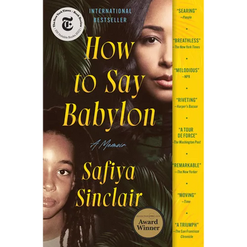 How to Say Babylon: A Memoir - Paperback