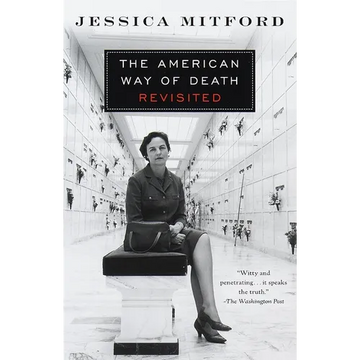 The American Way of Death Revisited - Paperback