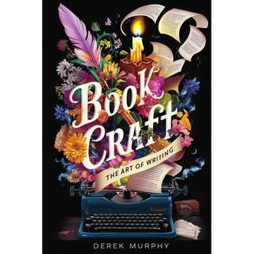 Book Craft: How to write books readers love, from first draft to final polish - Paperback