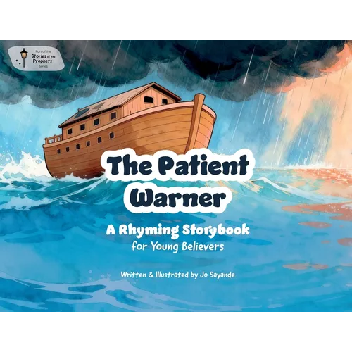 The Patient Warner: The Story of Nuh