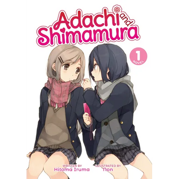 Adachi and Shimamura (Light Novel) Vol. 1 - Paperback