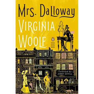 Mrs. Dalloway: (Penguin Classics Deluxe Edition) - Paperback