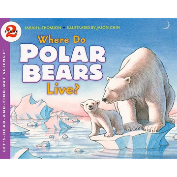 Where Do Polar Bears Live? - Paperback